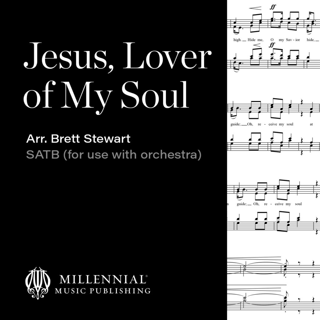 Jesus, Lover Of My Soul - Millennial Publishing